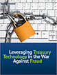 Leveraging Treasury Technology in the War Against Fraud