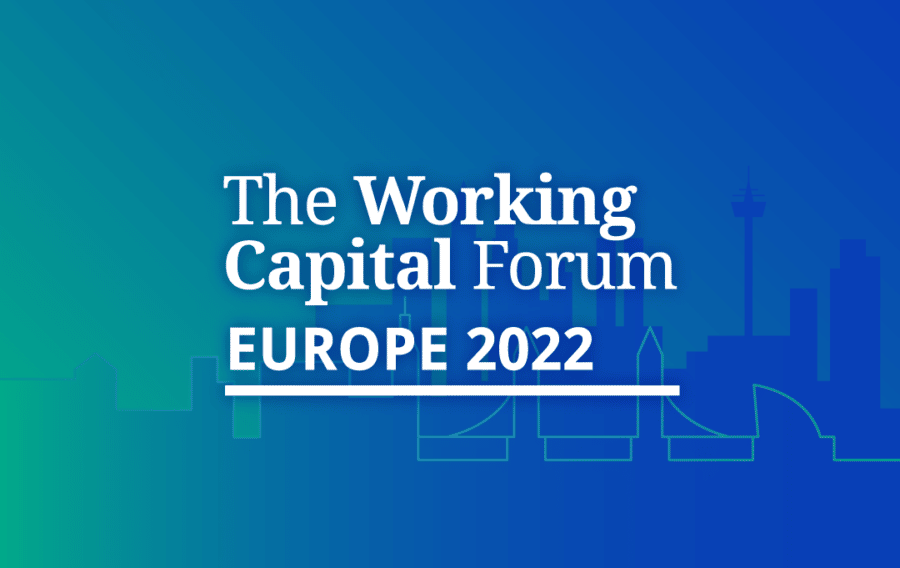 The Working Capital Forum Europe 2022 Event