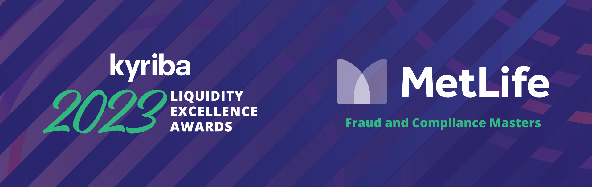 Kyriba Live 2023 Liquidity Excellence Awards with MetLife