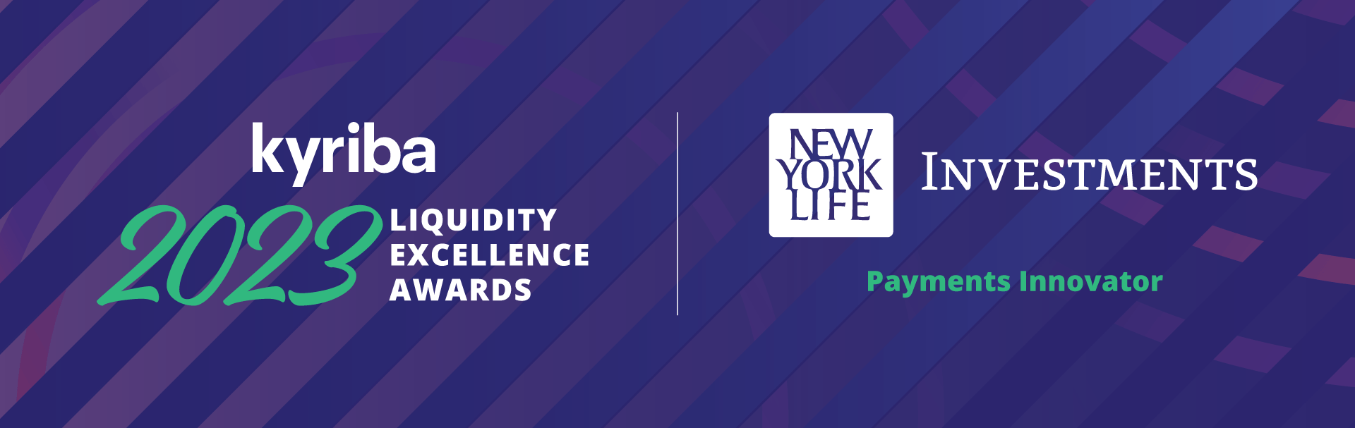 Kyriba Live 2023 Liquidity Excellence Awards with New York Life Investments