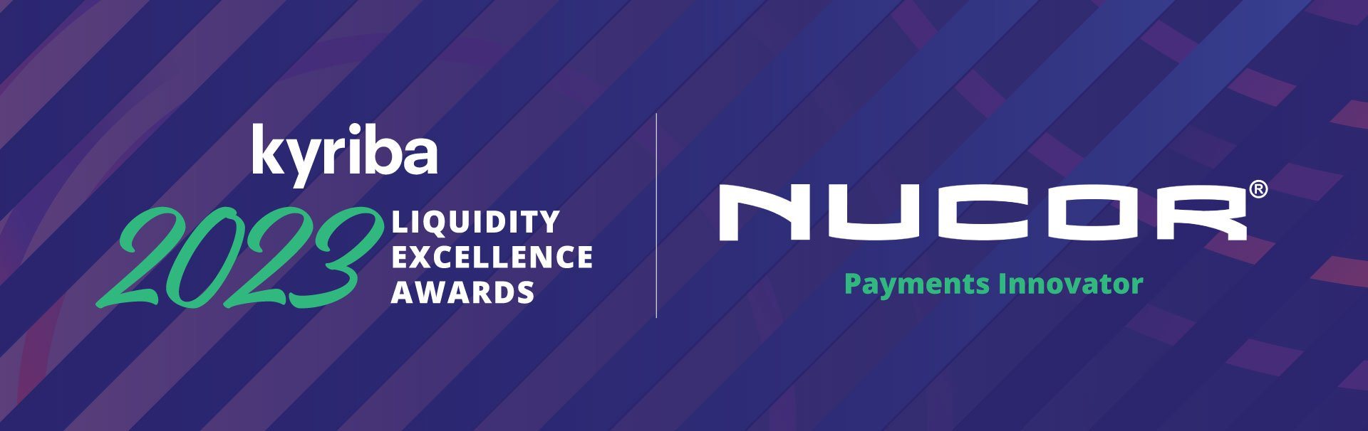 Nucor: Payments Innovator Award Winner
